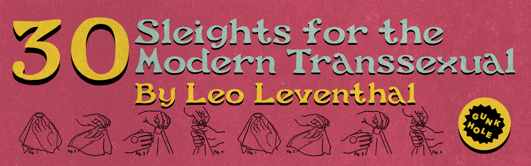 30 Sleights for the Modern Transsexual