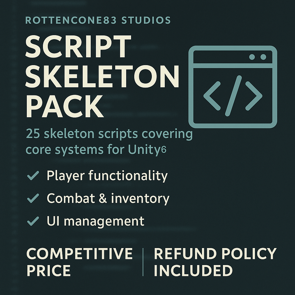 🧱 Script Skeleton Pack – 25 Modular Unity Templates for Real Systems ...