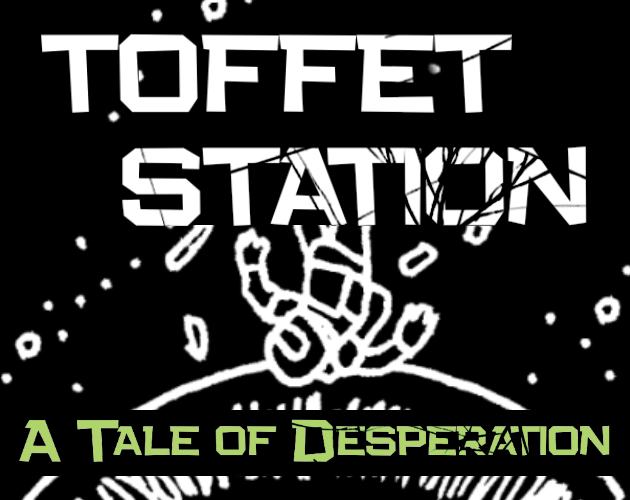 Cover image for Toffet Station: a Tale of Desperation
