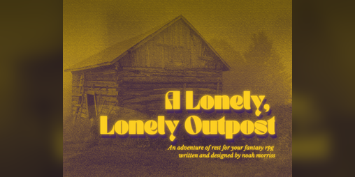 Cover image for A Lonely, Lonely Outpost