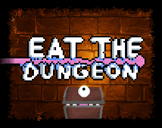 EAT THE DUNGEON!