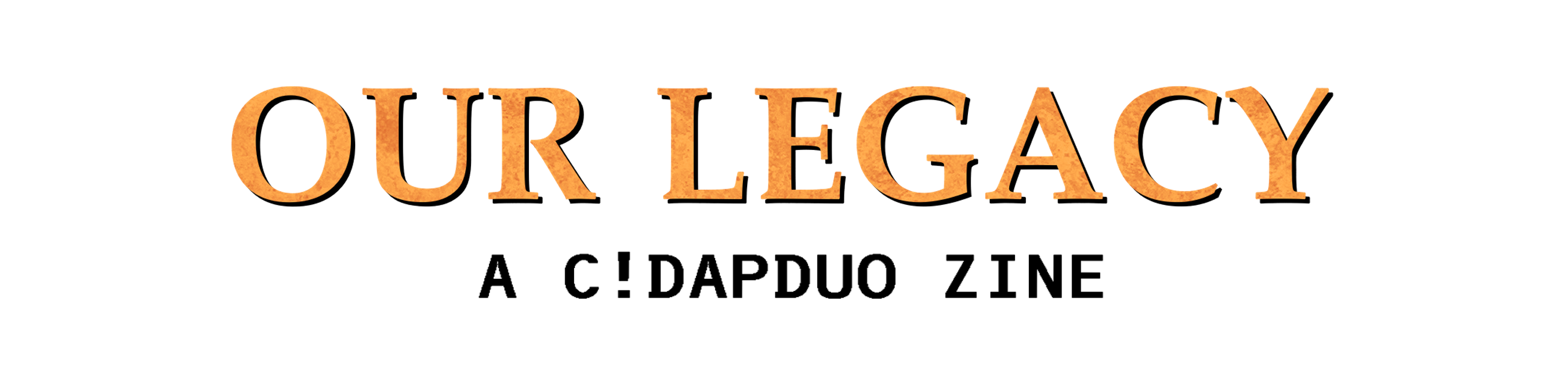 OUR LEGACY a Dapduozine