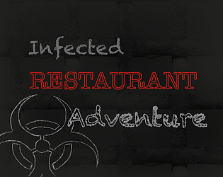 Infected Restaurant Adventure