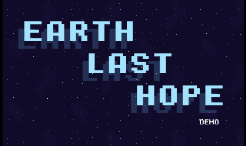 Earth Last Hope DEMO