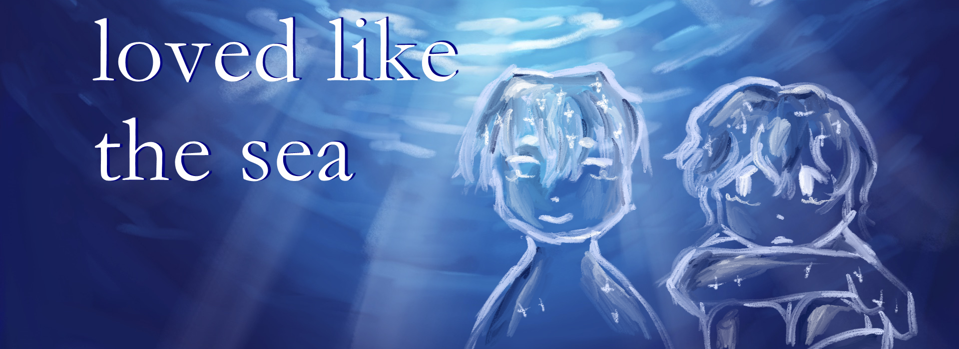 loved like the sea
