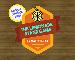 mattyflexx's Lemonade Stand Game