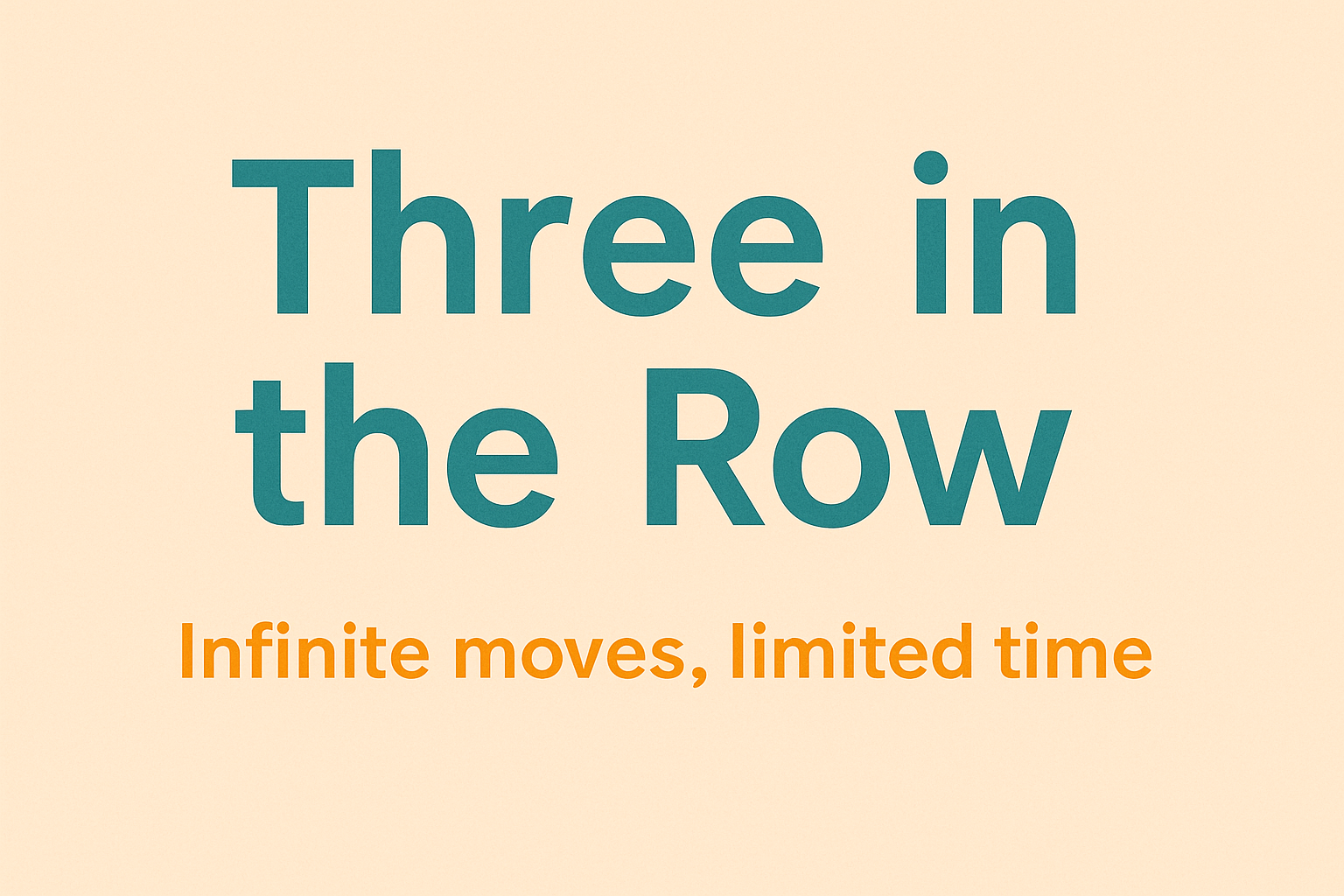 Three in the Row