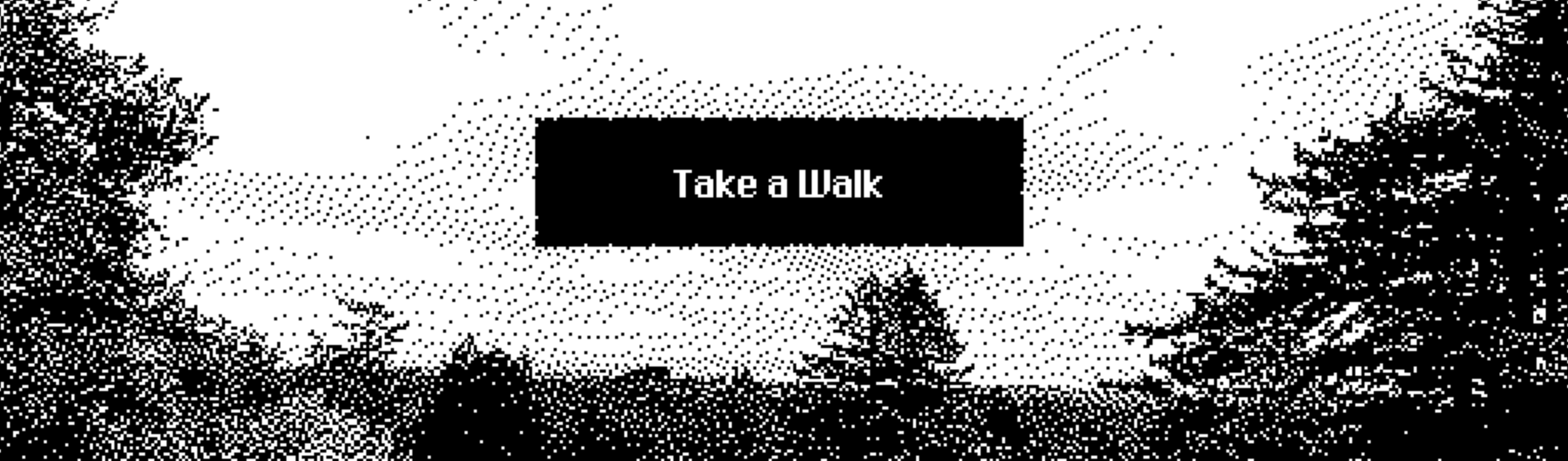 Take a Walk