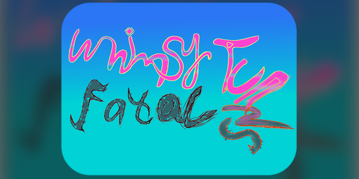 Cover image for WhimsyTurnsFatal