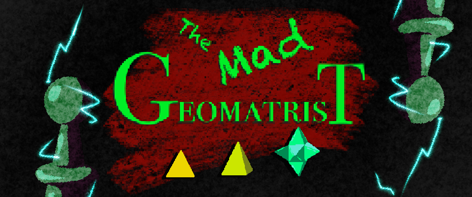 The Mad Geomatrist