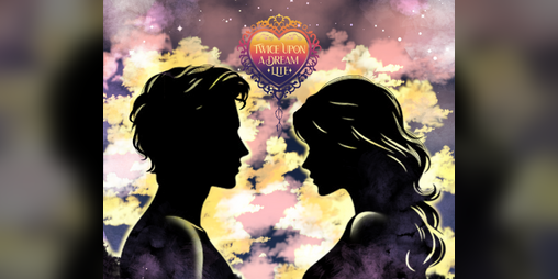 Cover image for Twice Upon a Dream Lite