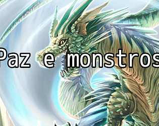 Paz e Monstros