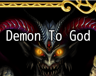 Demon To God