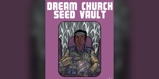 Cover image for Dream Church Seed Vault