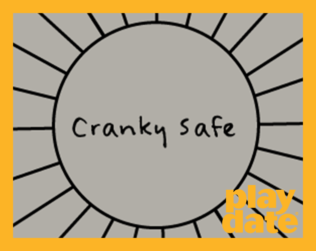 Cranky Safe