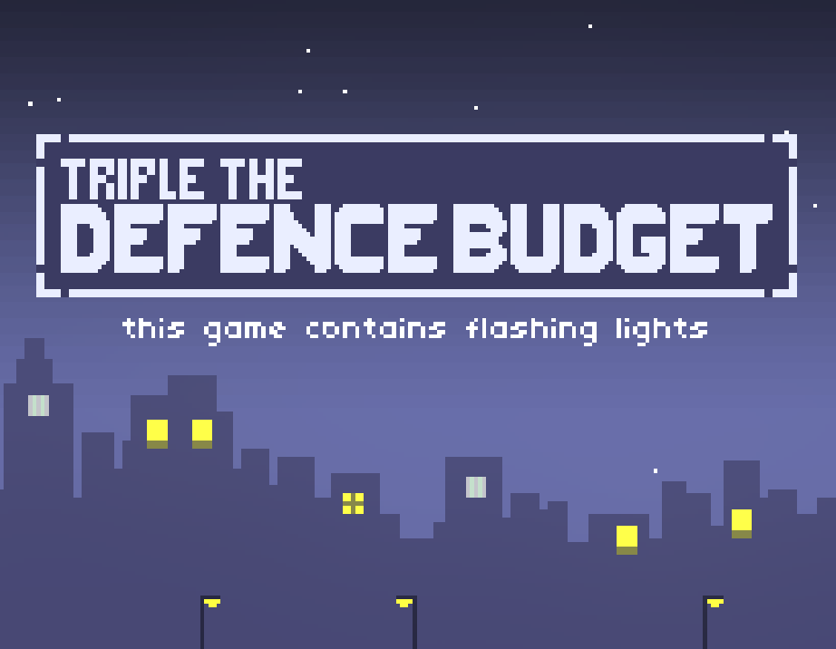 Cover image for TRIPLE THE DEFENCE BUDGET