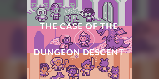 Cover image for The Case of the Dungeon Descent