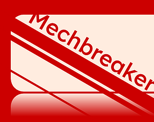 Mechbreaker