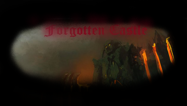Forgotten Castle
