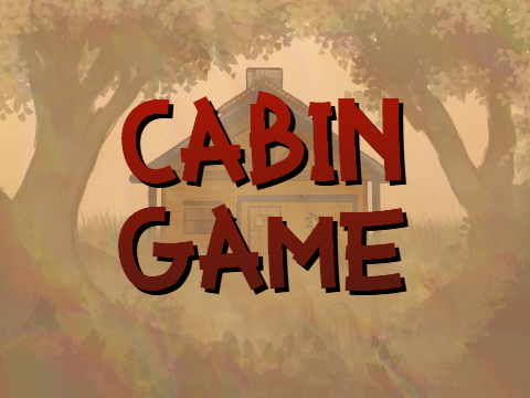 Cabin Game