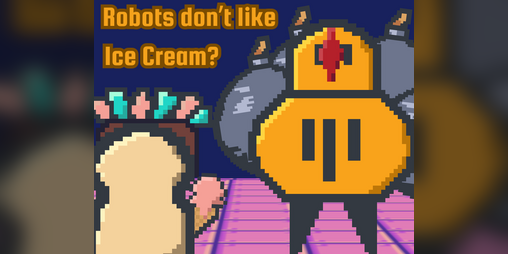 Cover image for Robots don't like Ice Cream?