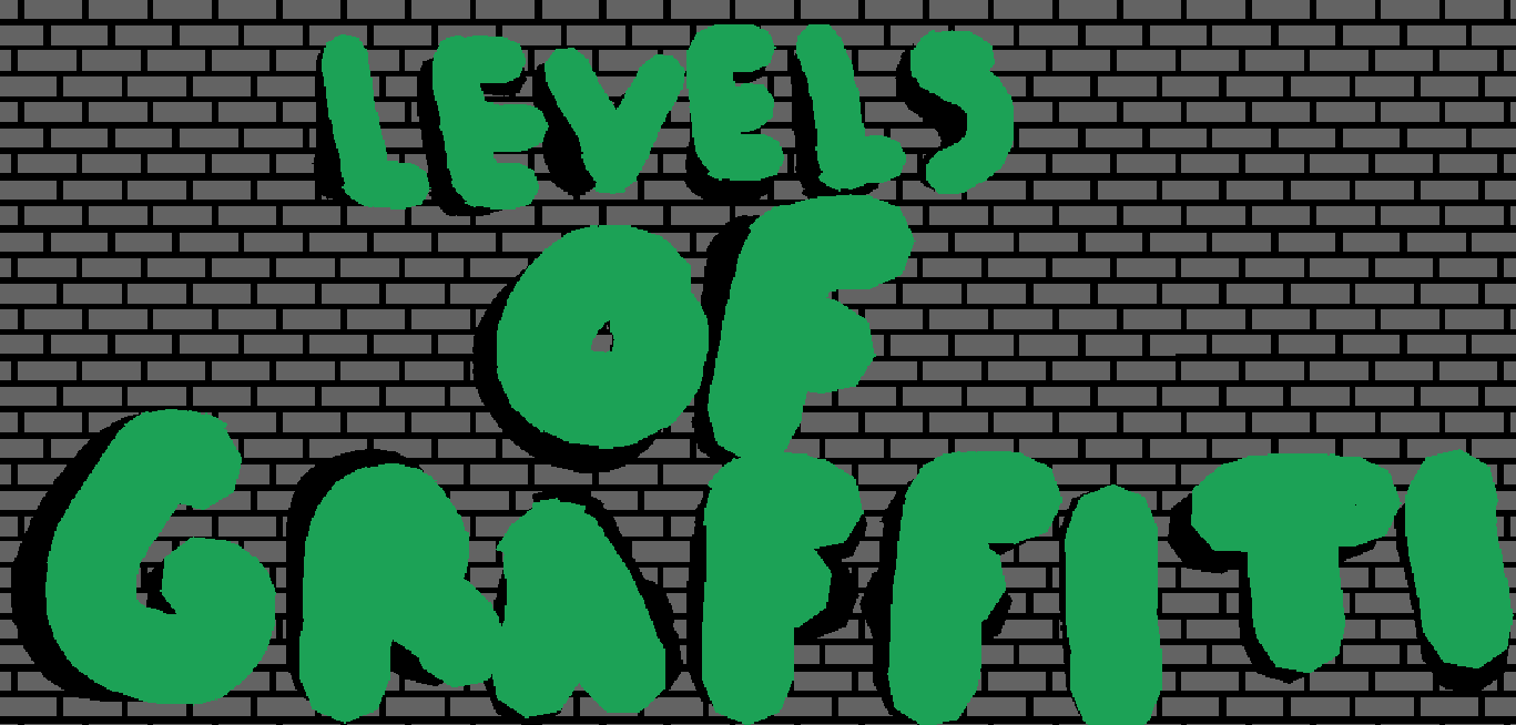 Levels of Graffiti