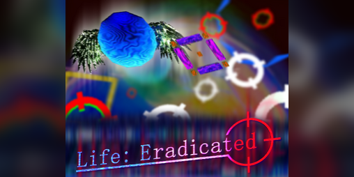 Cover image for Life: Eradicated