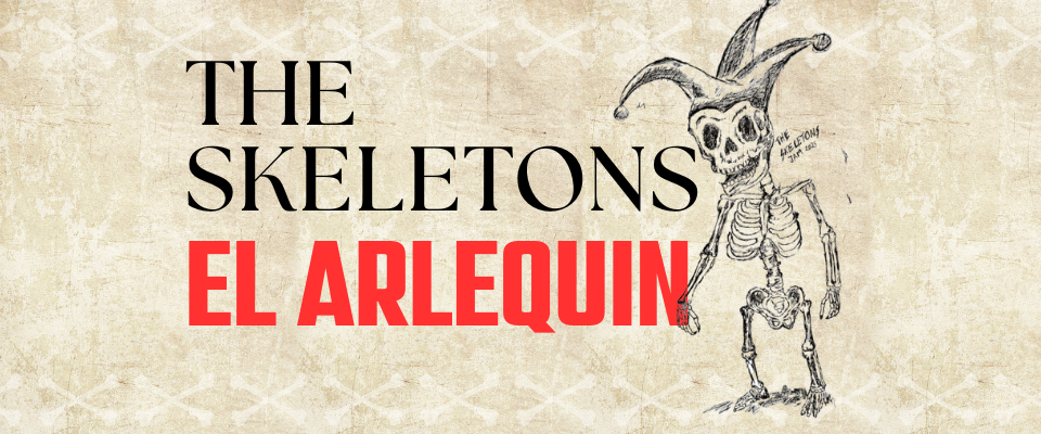 El Arlequín - Personaje para The Skeletons