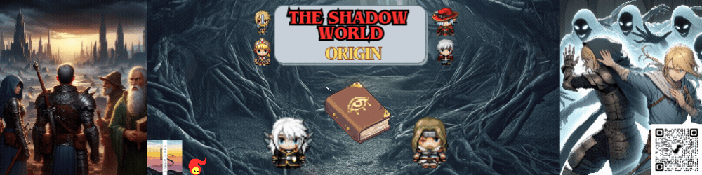 The Shadow World Origin