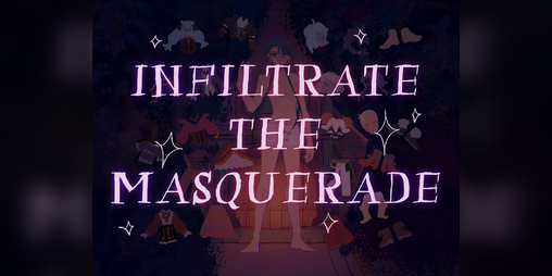 Cover image for Infiltrate the Masquerade