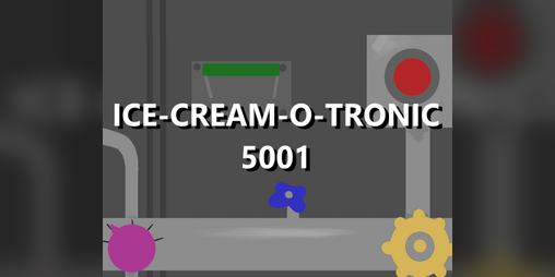 Cover image for Ice-Cream-O-Tronic 5001