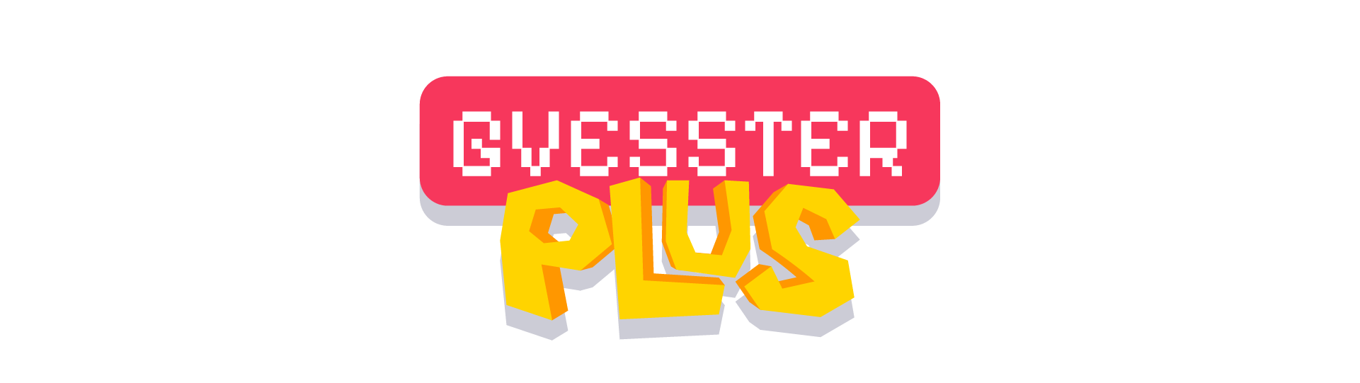 Gvesster Plus!