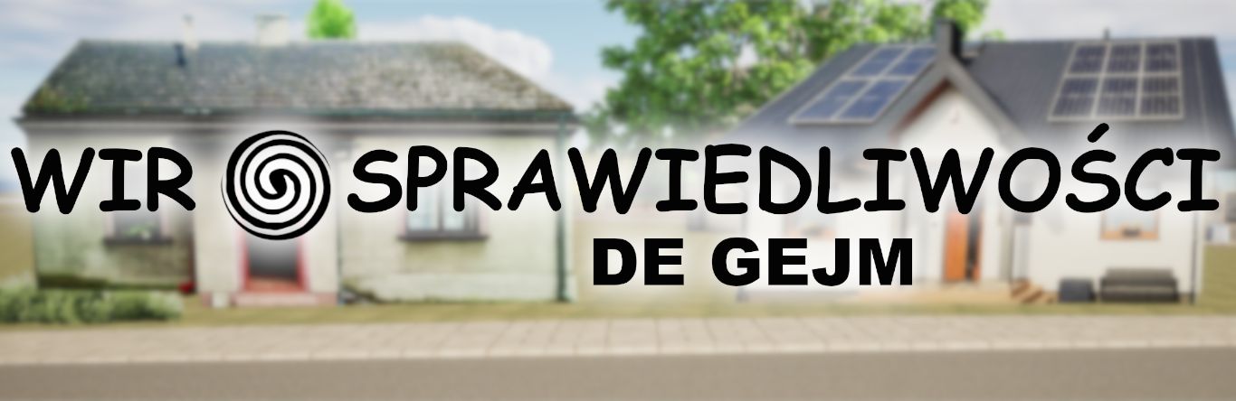 Wir Sprawiedliwości: DE GEJM