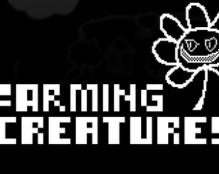FARMING CREATURES (DEMO)