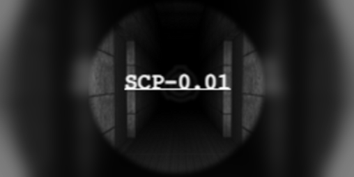Cover image for SCP-0.01: The Lost SCP
