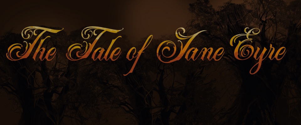 The Tale of Jane Eyre