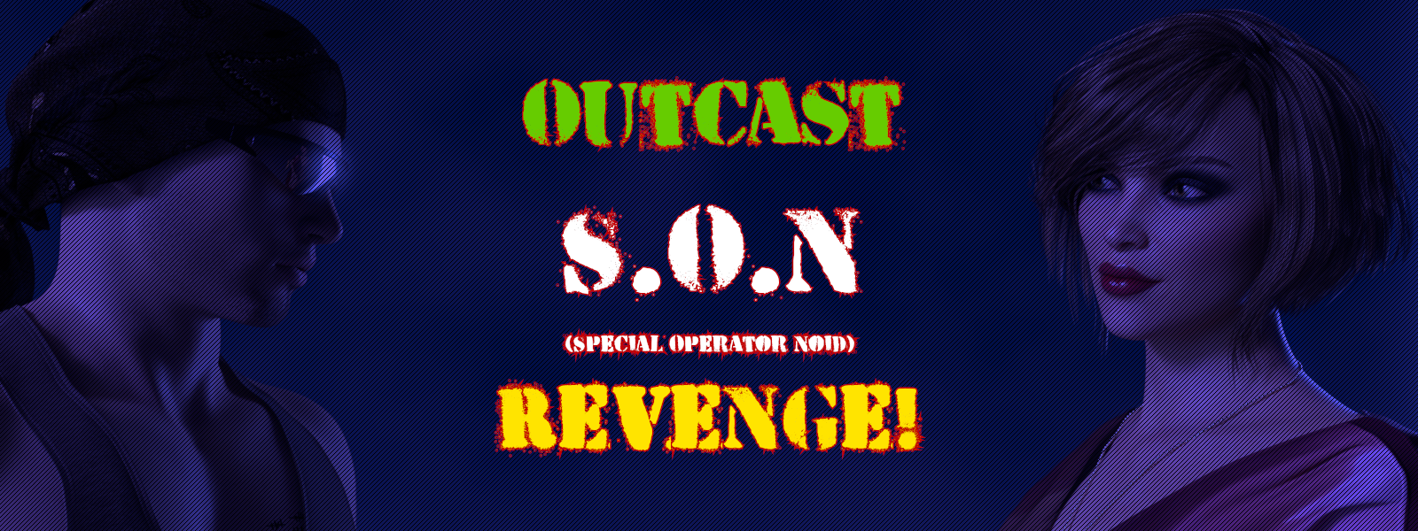 Outcast S.O.N. Revenge