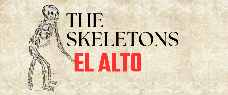El Alto - Personaje para The Skeletons