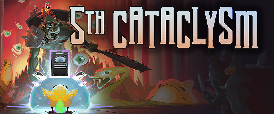 5th Cataclysm