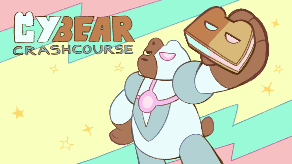 CyBear: Crash Course