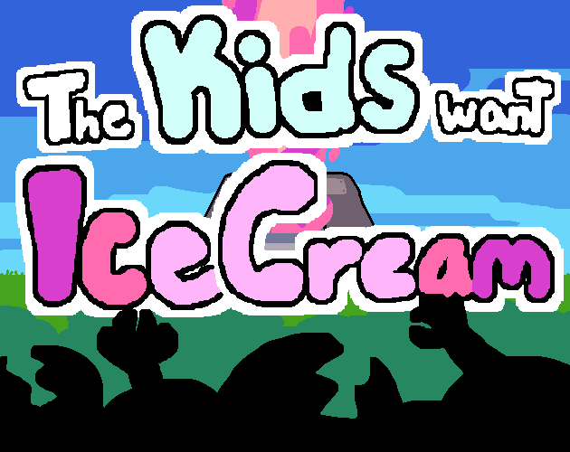 Cover image for The kids want Ice Cream...