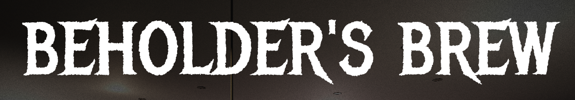 Beholder's Brew