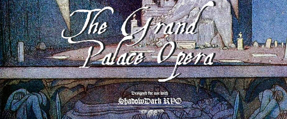The Grand Palace Opera