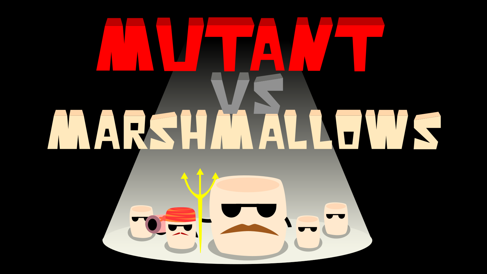 Mutant vs. Marshmallows