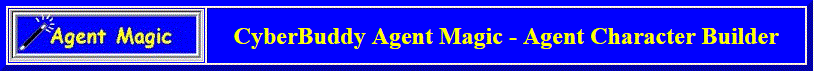 CyberBuddy AgentMagic Character Builder