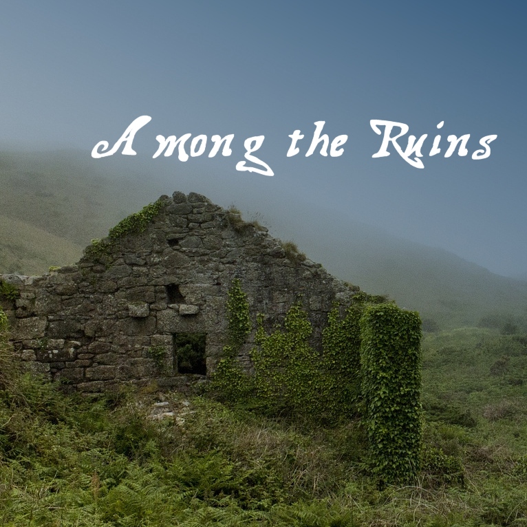 Among the Ruins by S. Gates/August