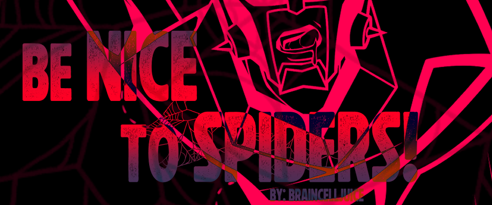 Be Nice to Spiders! (TFA OpMeg fancomic)