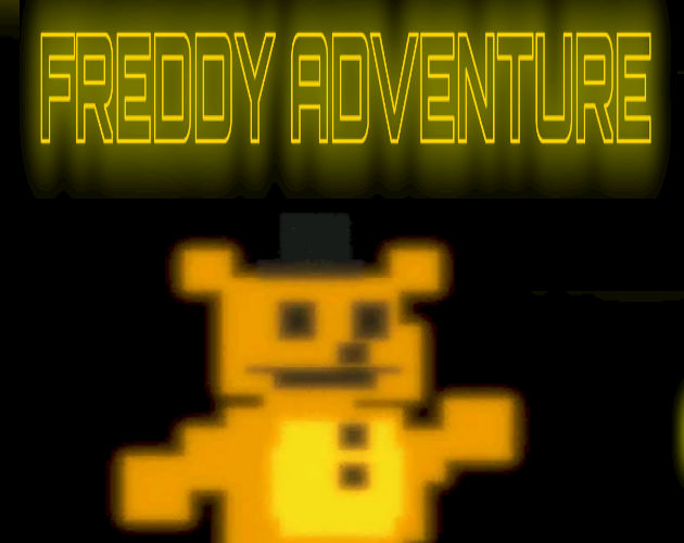 Freddy Adventure (FNAF)