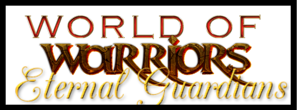 World of Warriors - Eternal Guardians