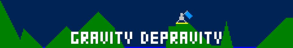 Gravity Depravity